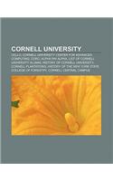 Cornell University: Cello, Cornell University Center for Advanced Computing, Corc, Alpha Phi Alpha, List of Cornell University Alumni(English)