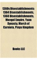 1360s Disestablishments