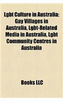 Lgbt Culture in Australia: Gay Villages in Australia, Lgbt-Related Media in Australia, Lgbt Community Centres in Australia