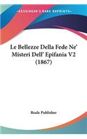 Bellezze Della Fede Ne' Misteri Dell' Epifania V2 (1867)