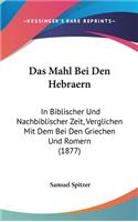 Das Mahl Bei Den Hebraern