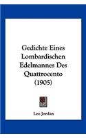 Gedichte Eines Lombardischen Edelmannes Des Quattrocento (1905)