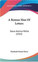 A Roman Man of Letters