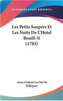 Les Petits Soupers Et Les Nuits de L'Hotel Bouill-N (1783)