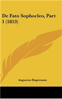 de Fato Sophocleo, Part 1 (1853)