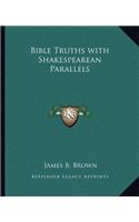 Bible Truths with Shakespearean Parallels