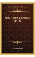 More Than Conquerors (1914)