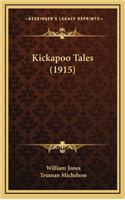 Kickapoo Tales (1915)