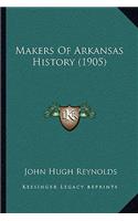 Makers Of Arkansas History (1905)