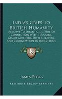 India's Cries To British Humanity