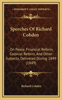 Speeches of Richard Cobden