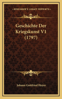 Geschichte Der Kriegskunst V1 (1797)