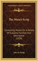 The Muse's Scrip