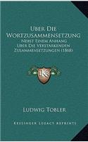 Uber Die Wortzusammensetzung