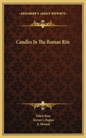 Candles In The Roman Rite