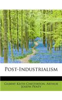 Post-Industrialism