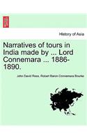 Narratives of Tours in India Made by ... Lord Connemara ... 1886-1890.
