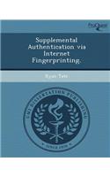 Supplemental Authentication Via Internet Fingerprinting