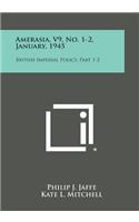 Amerasia, V9, No. 1-2, January, 1945