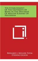 The Establishment of the University of Being in the Doctrine of Meister Eckhart of Hochheim