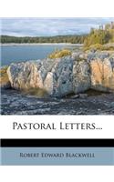 Pastoral Letters...
