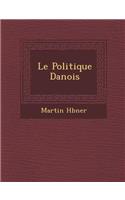Le Politique Danois