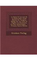 La Suisse Et Les Lacs de La Haute-Italie