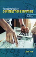 Bundle: Fundamentals of Construction Estimating, 4th + Mindtap Construction, 2 Terms (12 Months) Printed Access Card