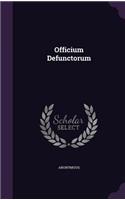 Officium Defunctorum