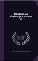 Bibliographia Physiologica, Volume 3