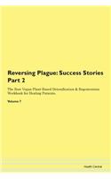 Reversing Plague: Success Stories Part 2