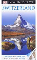 DK Eyewitness Travel Guide: Switzerland