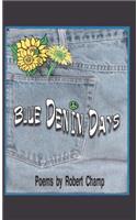 Blue Denim Days
