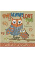 Owl Always Love You