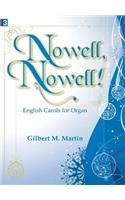 Nowell, Nowell!