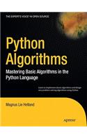 Python Algorithms: Mastering Basic Algorithms in the Python Language