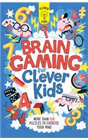 Brain Gaming for Clever Kids