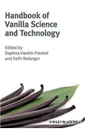 Handbook of Vanilla Science and Technology