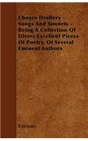 Choyce Drollery - Songs and Sonnets - Being a Collection of Divers Excellent Pieces of Poetry, of Several Eminent Authors