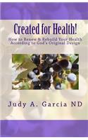 Created For Health!