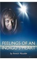 Feelings Of An Indigo's Heart