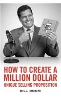 How to Create a Million Dollar Unique Selling Proposition