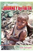 An Incredible Journey by Faith