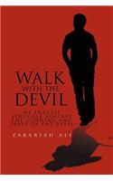 Walk with the Devil