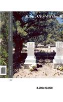 Aurora, Nevada's Silent City on the Hill