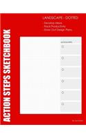 Action Steps: Landscape - Dotted: Action Steps with Dotted Graph Lines for Creating. Landscape Page Layout.