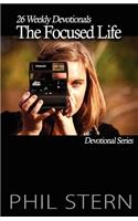 The Focused Life: 26 Weekly Devotionals(English)