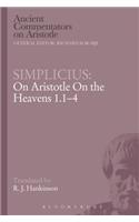 Simplicius: On Aristotle On the Heavens 1.1-4: On Aristotle on the Heavens 1.1-4(Ancient Commentators on Aristotle)