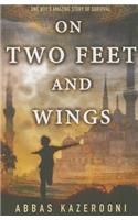On Two Feet and Wings