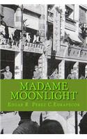 Madame Moonlight